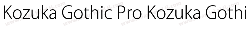Kozuka Gothic Pro Kozuka Gothic Pro字体转换